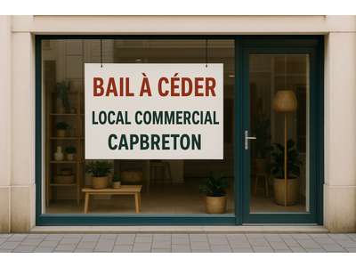 Cession droit au bail Locaux commerciaux - Boutiques à Capbreton