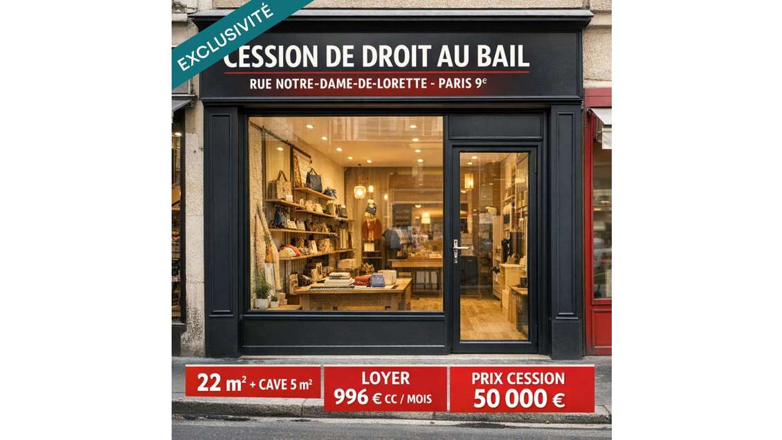 Cession droit au bail local 22m² à Paris 75009