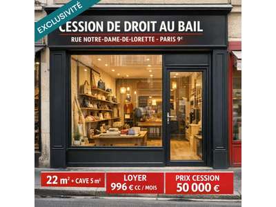 Cession droit au bail Locaux commerciaux - Boutiques à Paris 9e