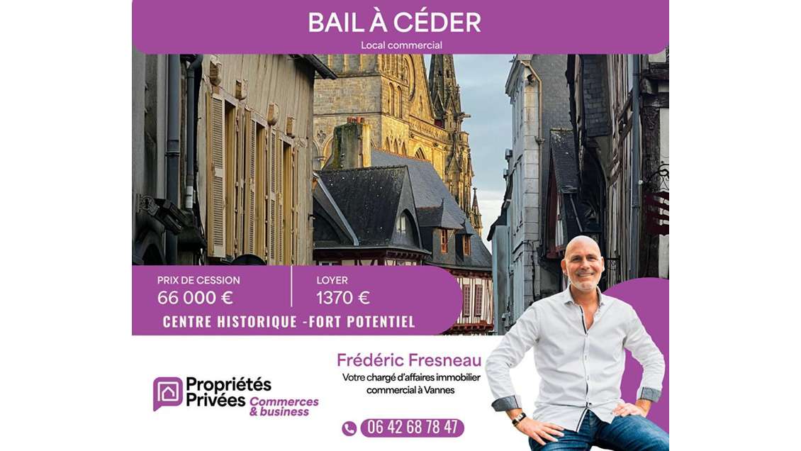 Droit au bail 50m² emplacement recherché à Vannes