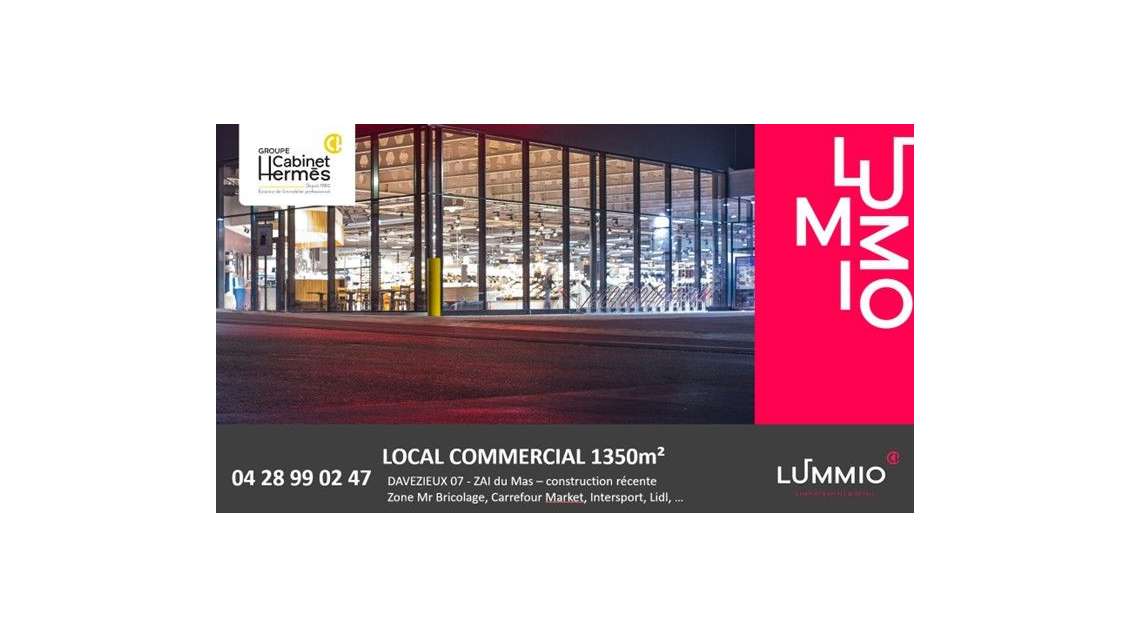LOCAL COMMERCIAL 1 350M² - DAVEZIEUX ZONE CODATA
