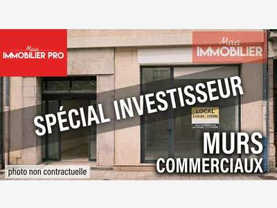Opportunité investisseur murs commerciaux Firminy