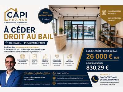 À CÉDER - DROIT AU BAIL COMMERCIAL - HENDAYE PORT