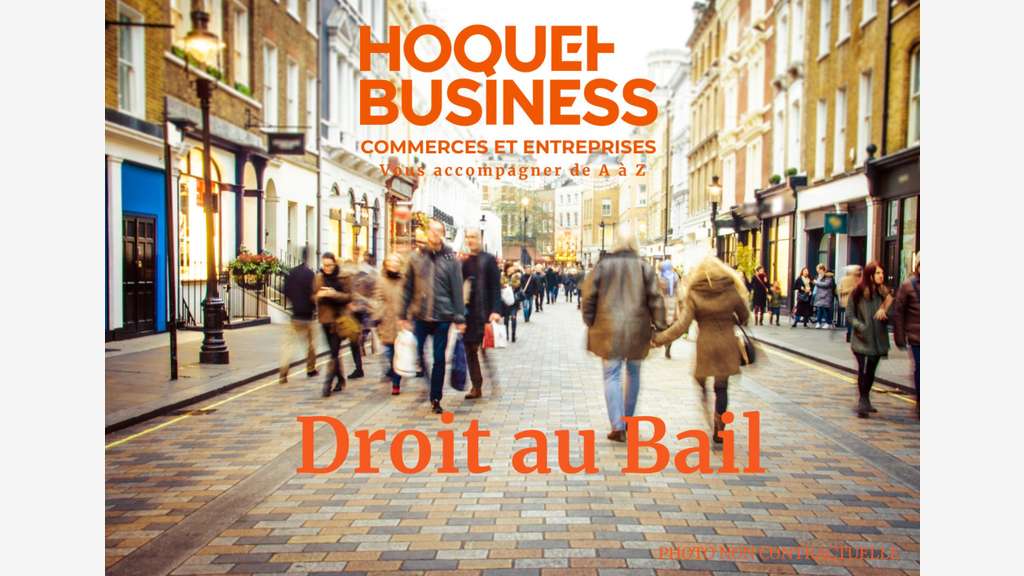 DROIT AU BAIL EN CENTRE VILLE DE LA ROCHELLE