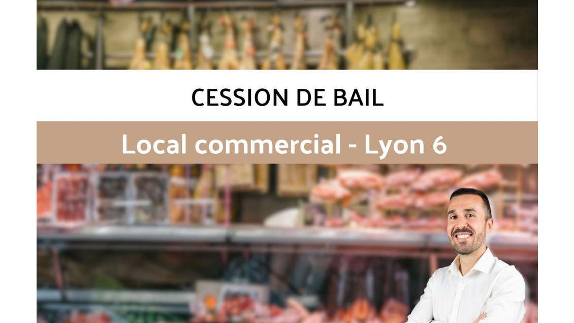 Cession droit au bail 75m²  à Lyon 6e métro A