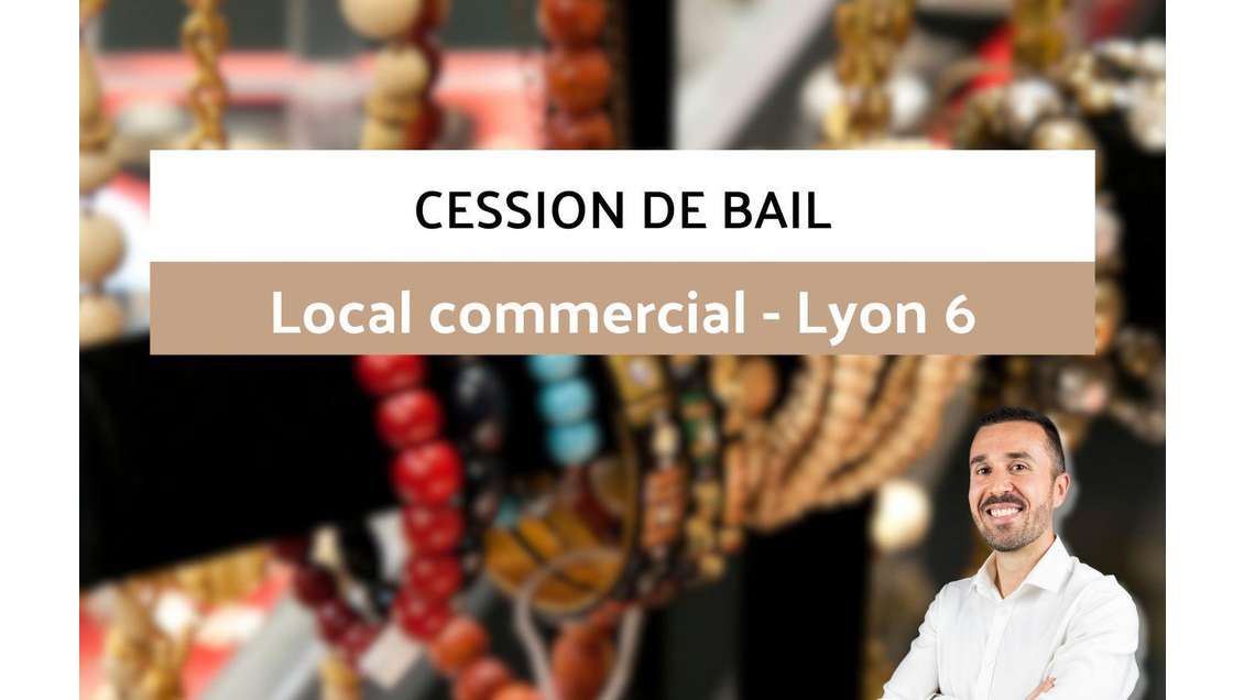 Vente droit au bail local de 25m² à Lyon 69006