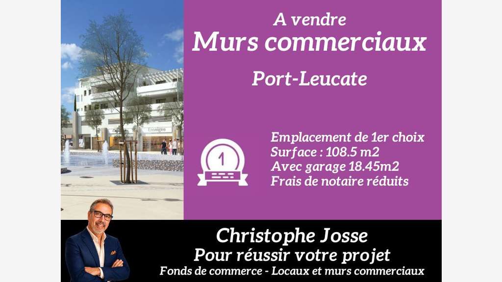 PORT LEUCATE - MURS COMMERCIAUX LIBRES 108 m² 
