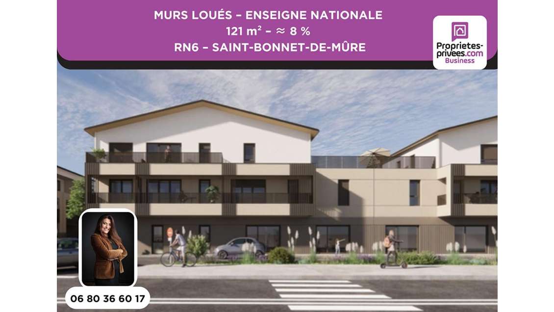 Vente murs loués 121m² RN6 Saint-Bonnet-de-Mure