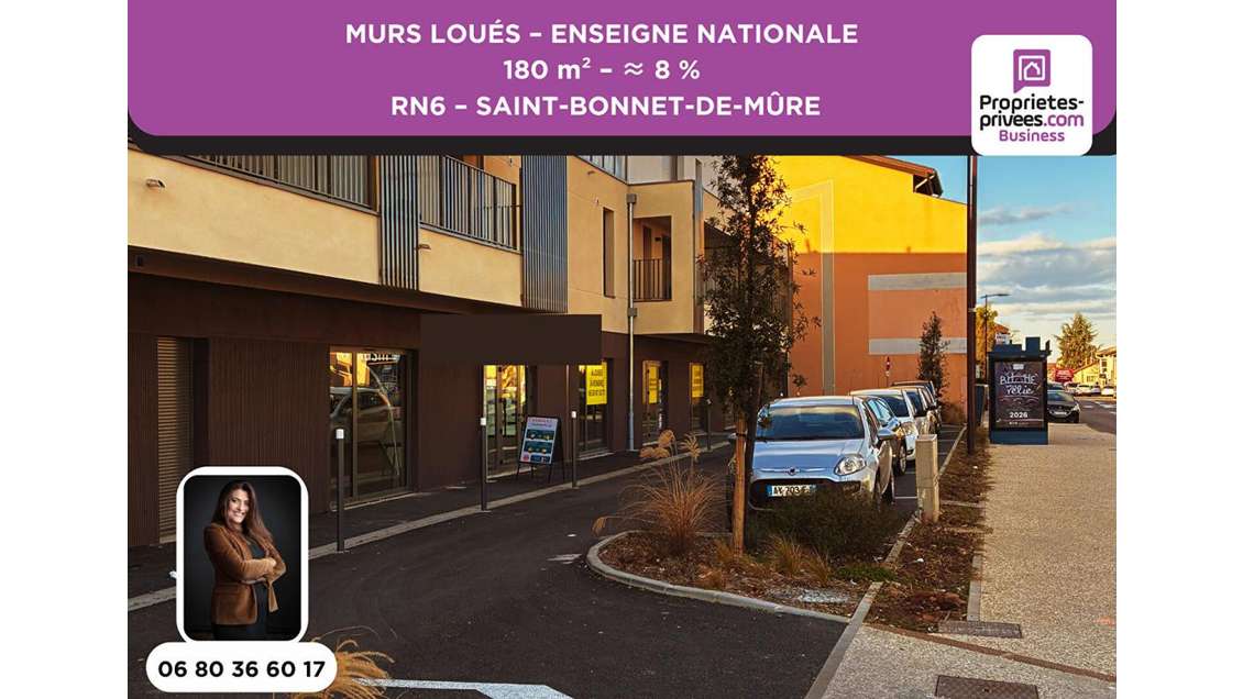 Vente murs loués 180m² RN6 Saint-Bonnet-de-Mure
