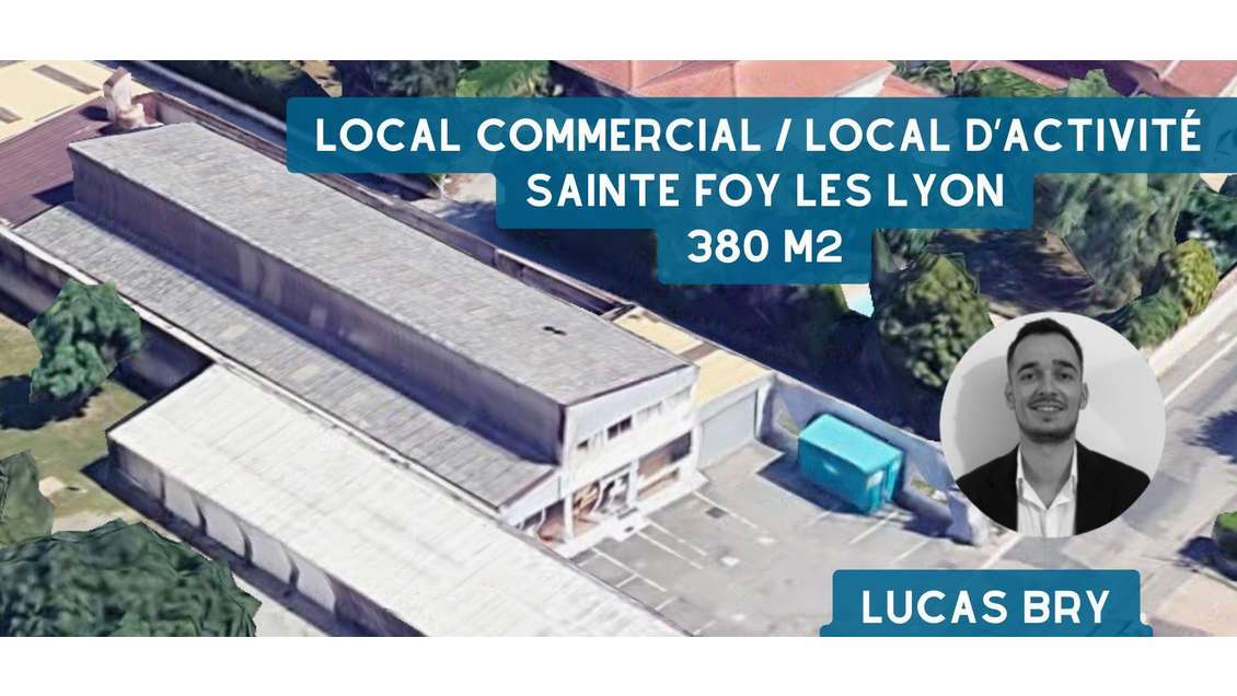 Vente local 380m² à Sainte-Foy-Les-Lyon