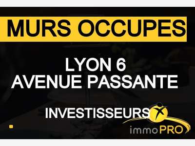Murs occupés à vendre bel emplacement Lyon 69006