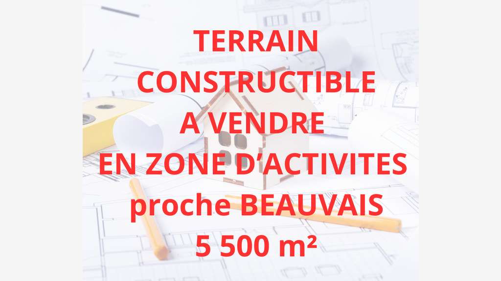 Terrain constructible 9400m² à vendre ZA Beauvais
