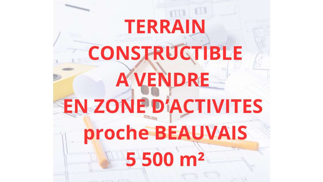 Terrain constructible 9400m² à vendre ZA Beauvais 