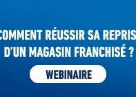 BUREAU VALLEE - INVITATION WEBINAIRE BUREAU VALLEE  "Réussir sa reprise d'un magasin franchisé" du 04/03/25