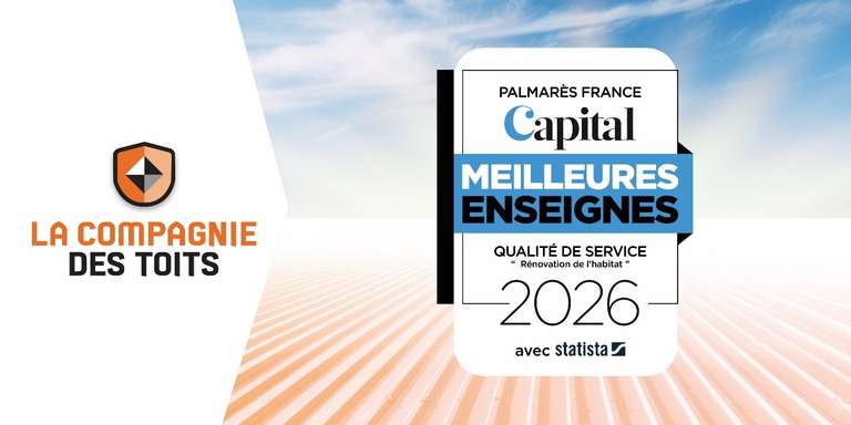 LA COMPAGNIE DES TOITS - La Compagnie des Toits nommée au palmarès “Meilleures Enseignes 2026” par le magazine Capital