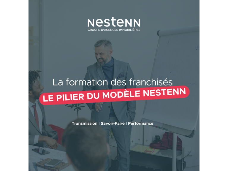 La formation des franchisés, le pilier du modèle Nestenn