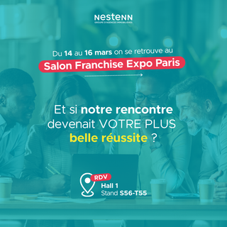 Le Groupe Nestenn vous donne rendez-vous à Franchise Expo Paris du 14 au 16 mars