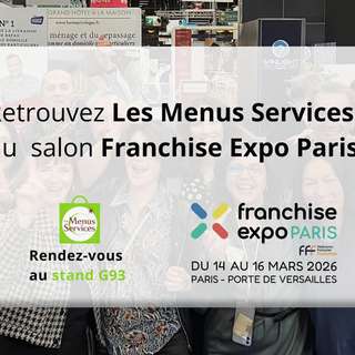 Les Menus Services vous donne rendez-vous au salon Franchise Expo Paris