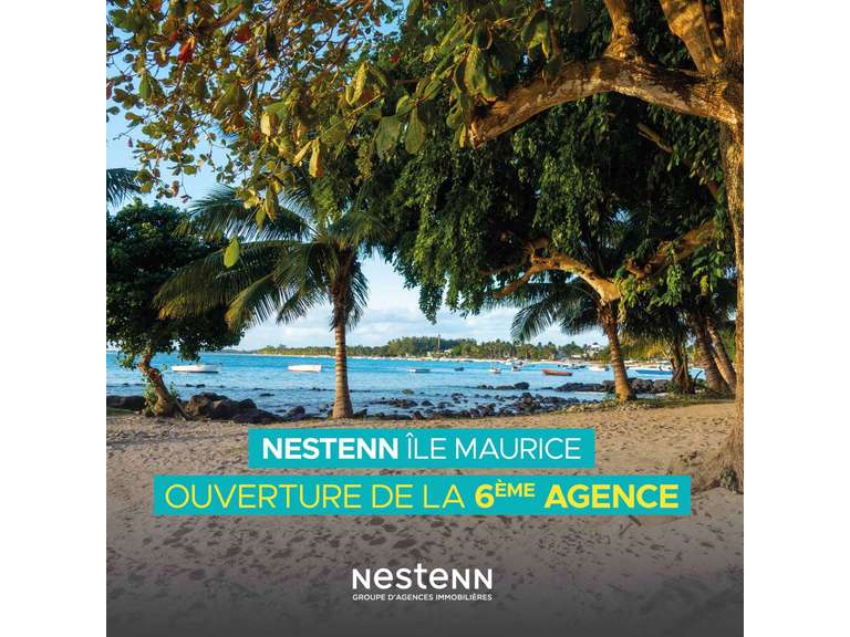 NESTENN ÎLE MAURICE : UNE  6ème AGENCE OUVRE SES PORTES