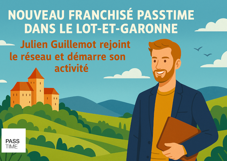 PASSTIME - Nouveau franchisé PASSTIME dans le Lot-et-Garonne (47)