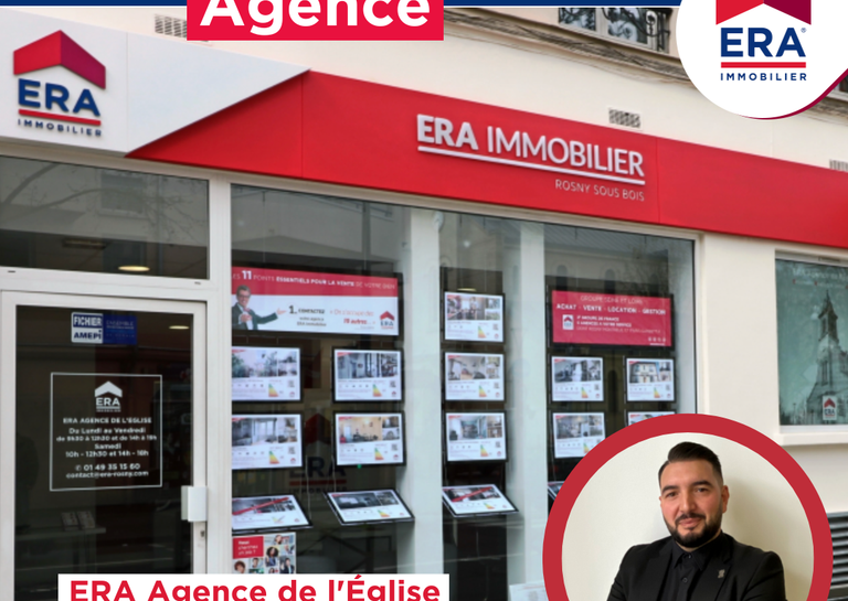 ERA IMMOBILIER - NOUVELLE AGENCE A ROSNY SOUS BOIS !