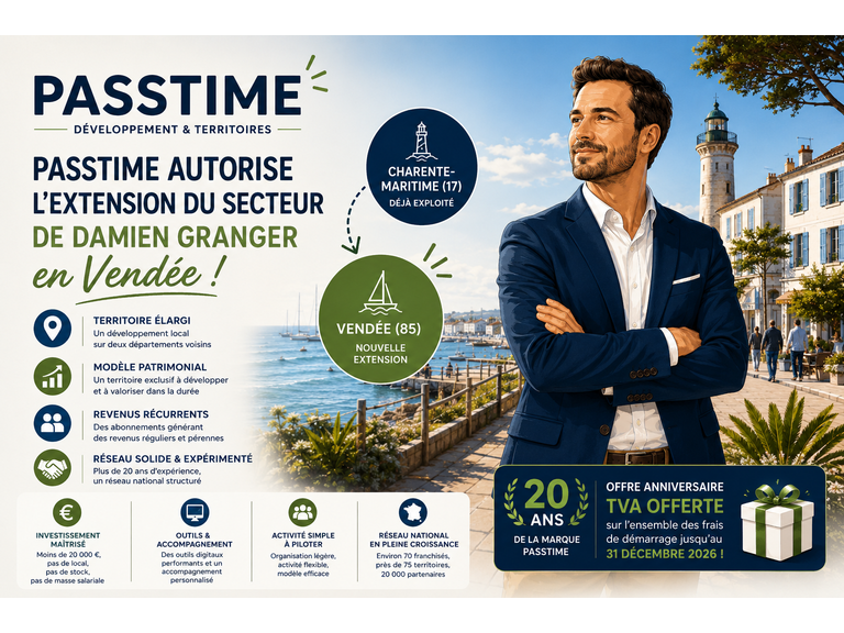 PASSTIME autorise l’extension en Vendée du secteur de Damien Granger, déjà franchisé en Charente-Maritime