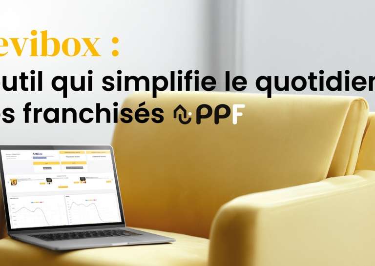 PPF - Pourquoi les franchisés PPF gagnent un temps précieux grâce à DeviBox