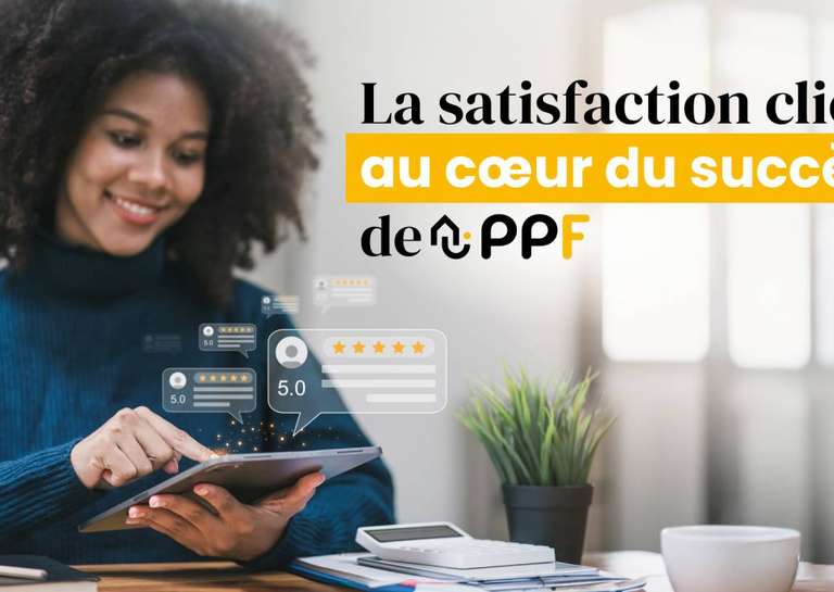 PPF - PPF : la satisfaction client, pilier d’un leadership confirmé en rénovation énergétique