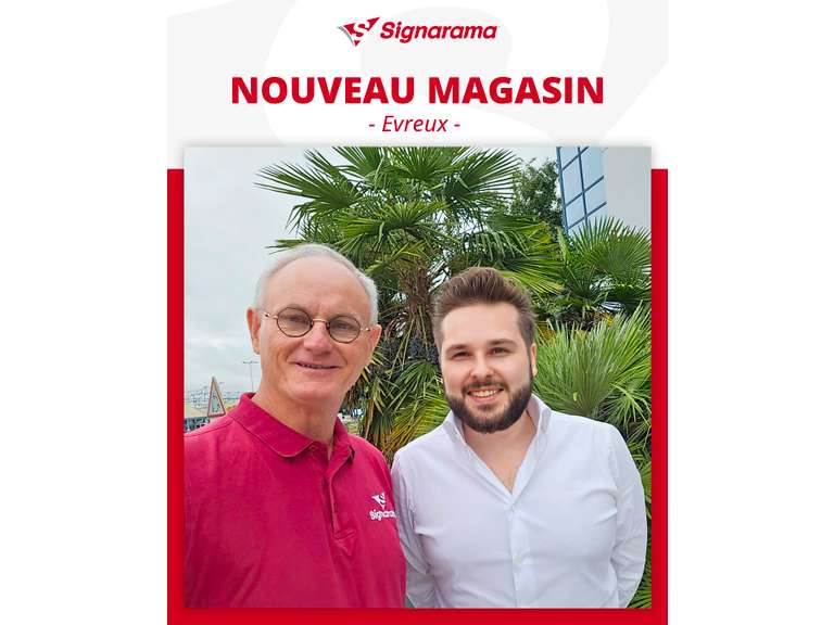 Prochaine ouverture d’un magasin Signarama à Évreux : une opportunité de franchise inspirante