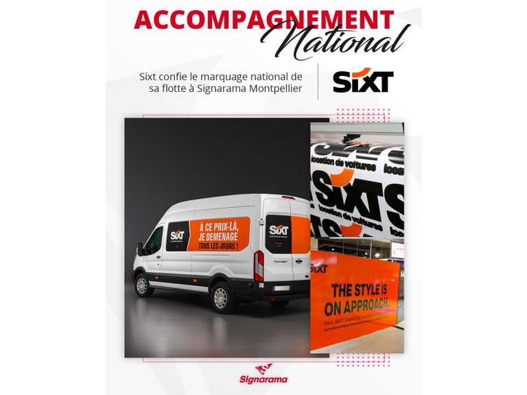 Signarama Montpellier accompagne Sixt au niveau national