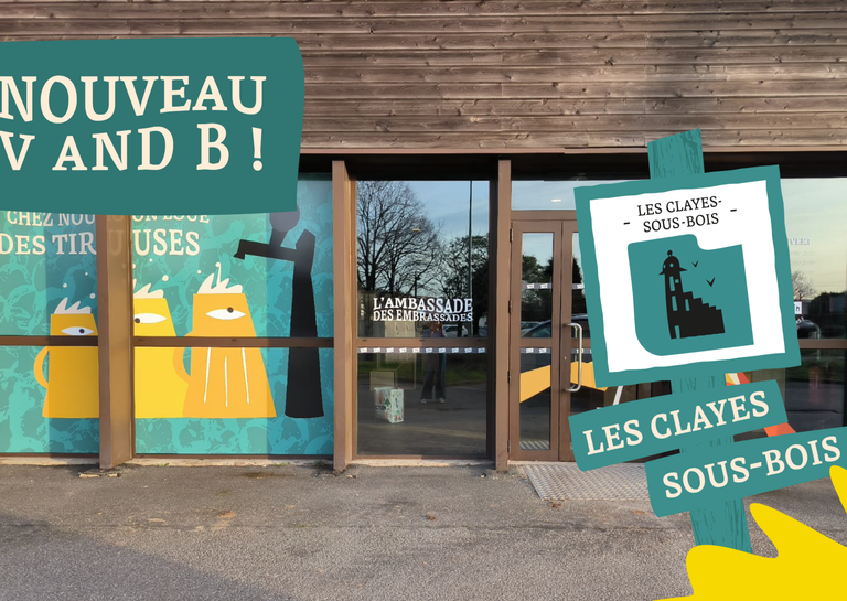 V and B arrive à Les Clayes-sous-Bois !