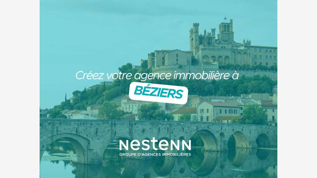 Créez votre agence Nestenn à Béziers