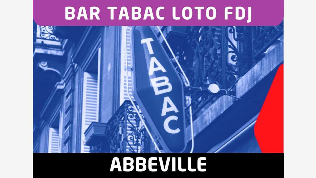 Vente bar tabac loto FDJ avec logement à Abbeville