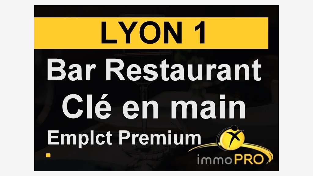 AV bar restaurant clé en mains à Lyon Presqu'ile