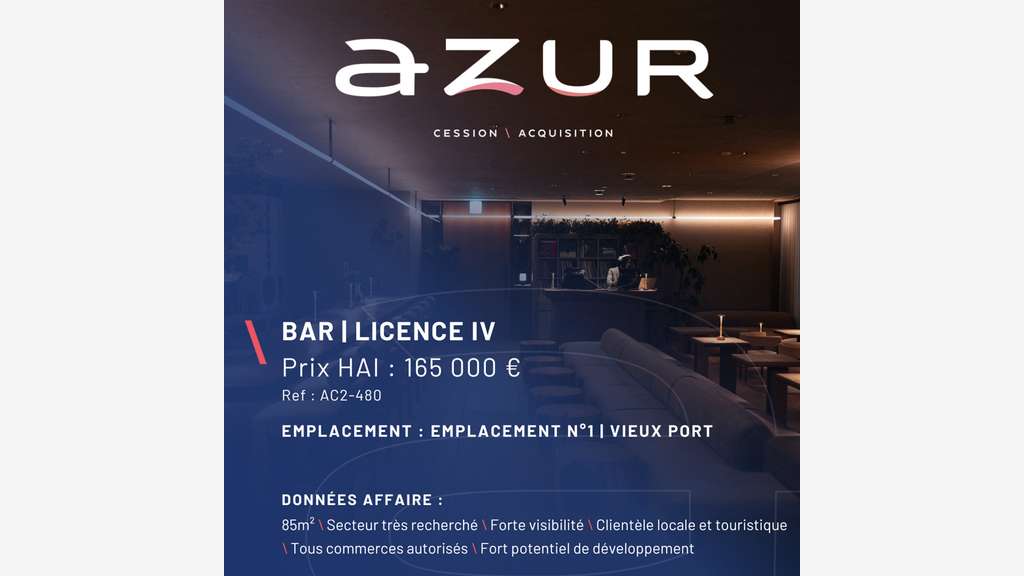 VENTE Bar Licence IV en emplacement n°1 Vieux Port