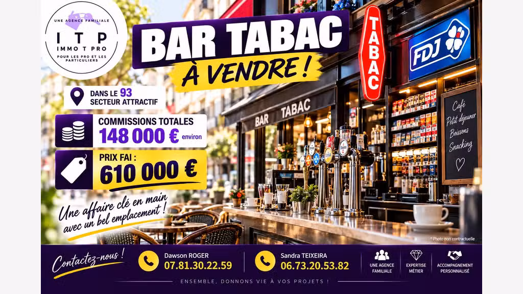 Vente bar tabac FDJ ville recherchée du 93 