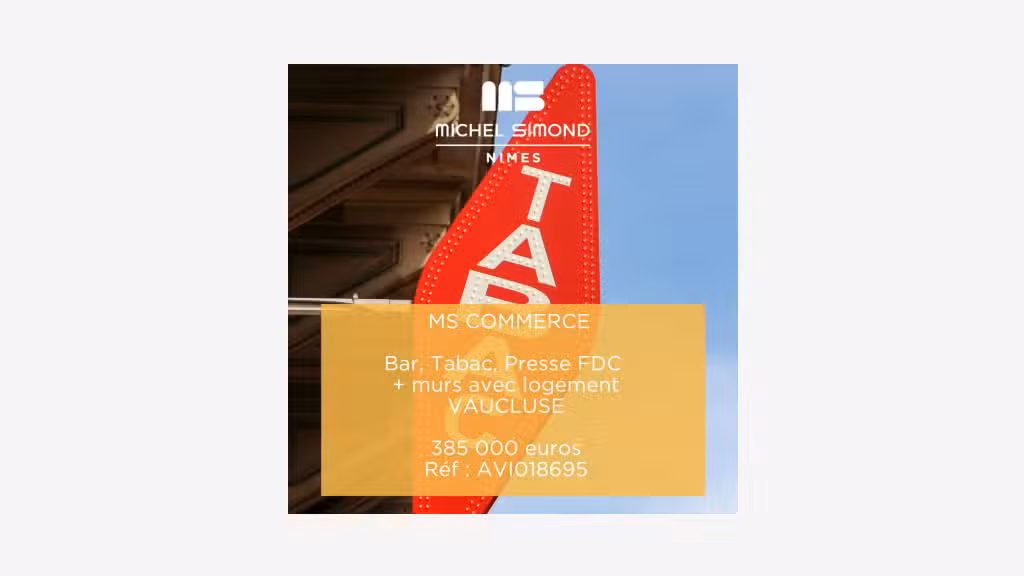 Vente bar tabac presse FDC + murs au Vaucluse