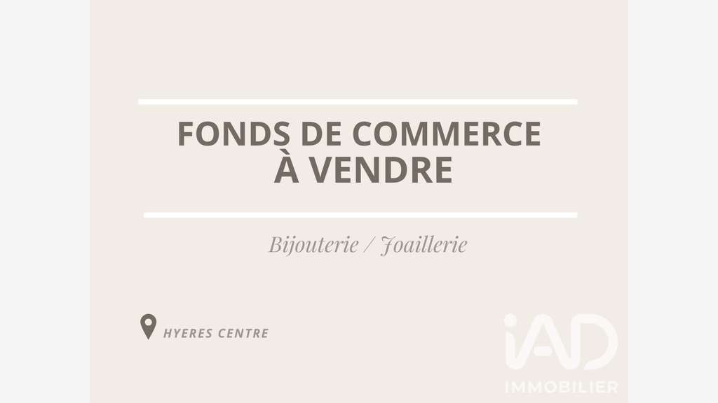 Vente bijouterie horlogerie à Hyères centre