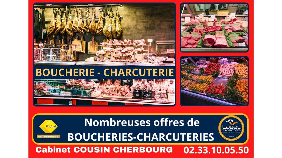 Cède boucherie charcuterie emplacement N°1 Manche