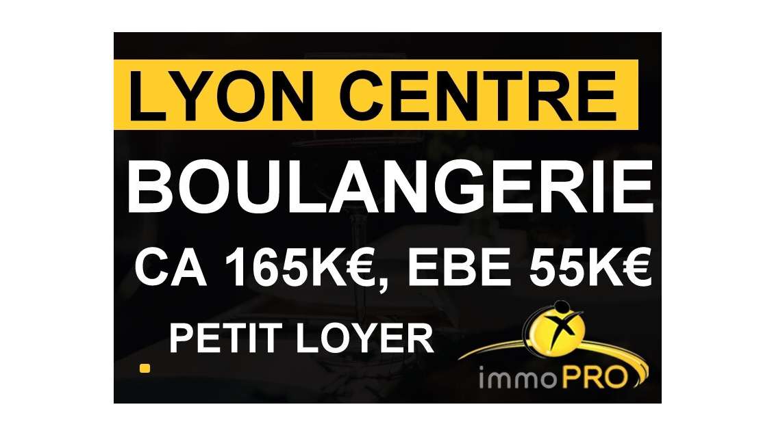 Vend boulangerie idéale personne seule à Lyon