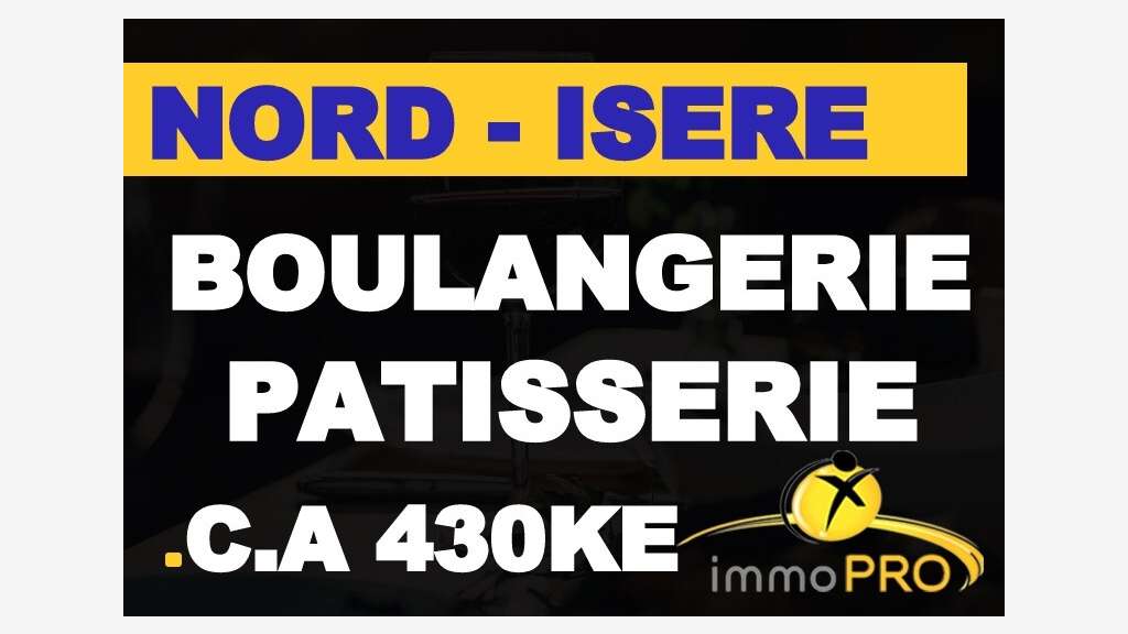 Vente boulangerie pâtisserie sur Bourgoin-Jallieu 