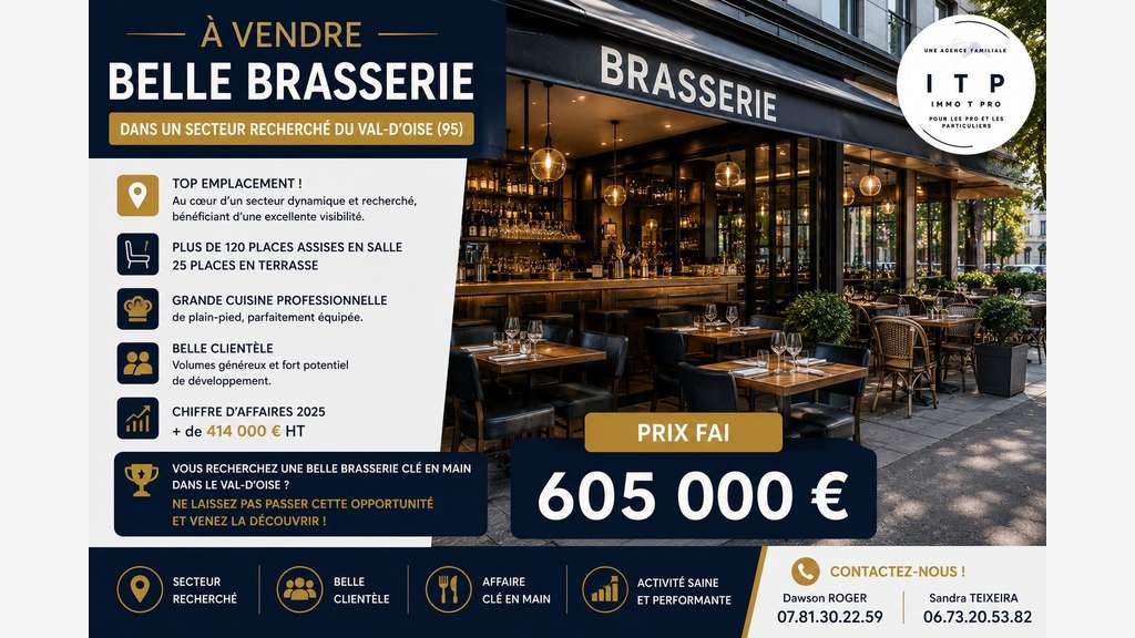 Vente belle brasserie dans secteur recherché 95