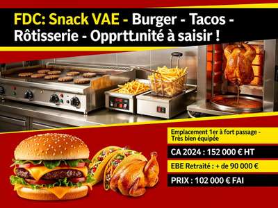 Vente FDC snack VAE burger tacos rôtisserie 06