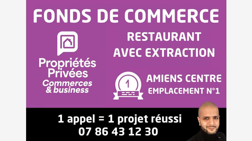 Vente restauration rapide au centre d'Amiens