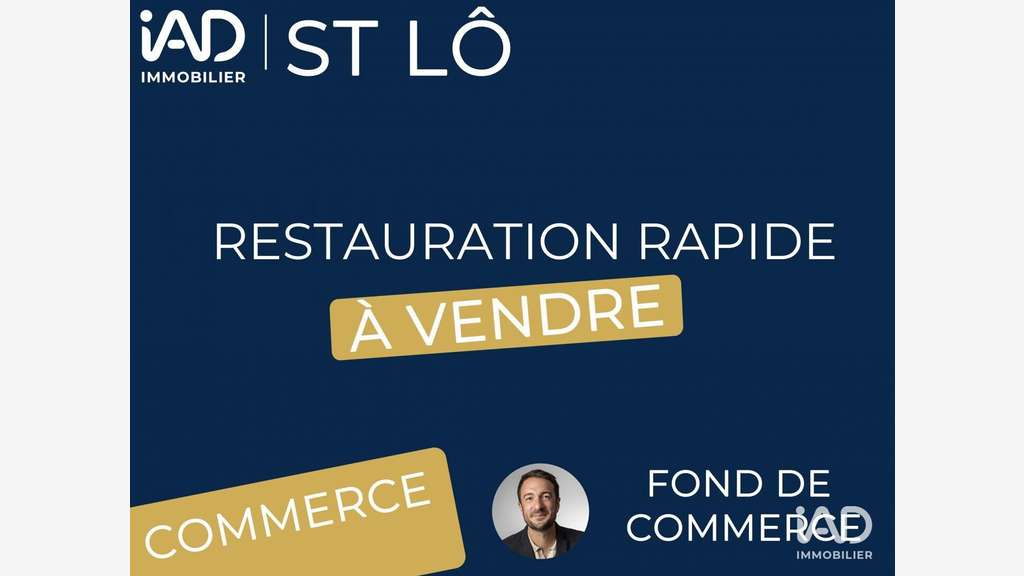 Vente restauration rapide axe passant à Saint-Lô