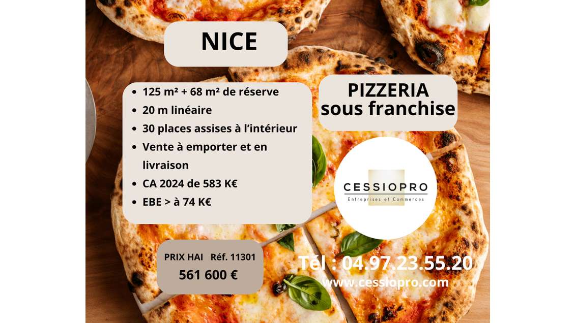 A vendre pizzeria sous franchise reconnue à Nice