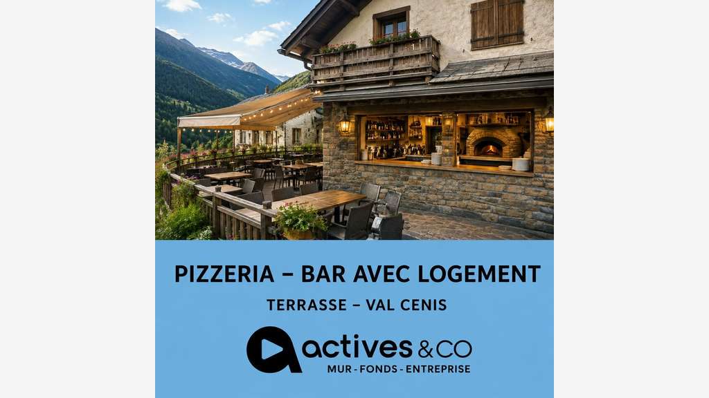 AV pizzéria bar coeur station + logement Val-Cenis