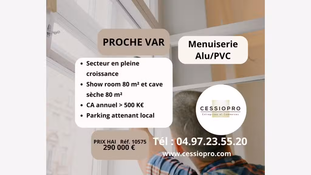 Cède entreprise de travaux de menuiseries à Cabris
