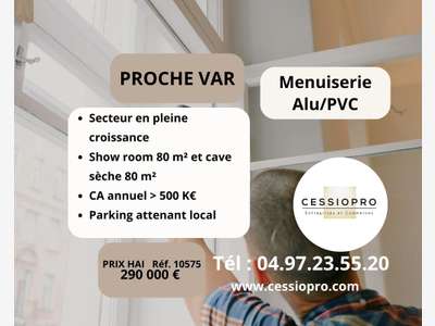 Cède entreprise de travaux de menuiseries à Cabris