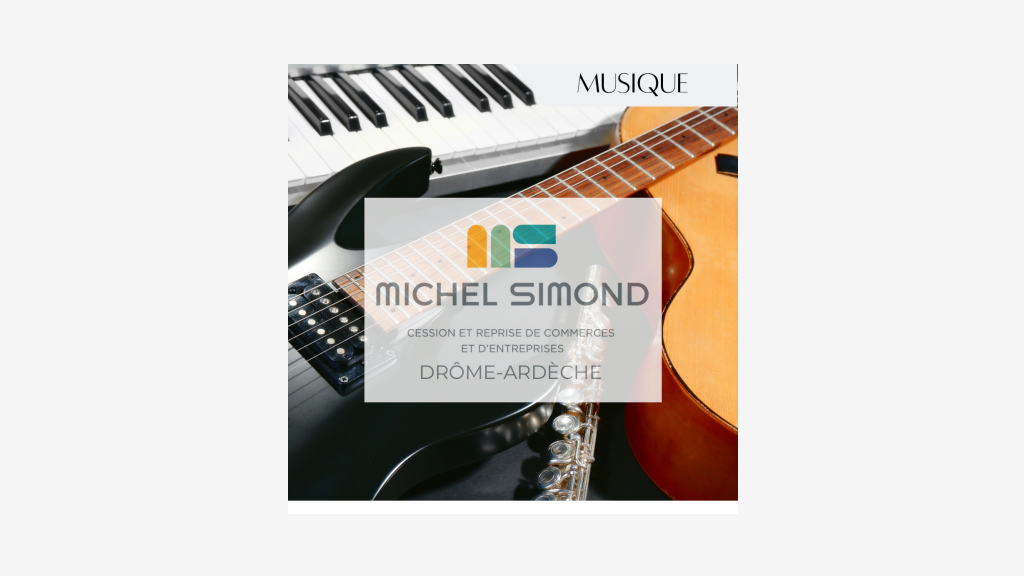 Vente magasin d'instruments de musique dept Drôme
